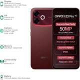 Oppo F33 Pro 5G 16.69 Centimeter (6.57) Dual Rear Camera 50MP Wide Angle + 2MP Monochrome & 50 MP Front Camera 120Hz FHD+ AMOLED Display MediaTek® Dimensity® 6360 MAX Octa Core Processor Smartphones Mobile