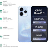 Oppo RENO15 5G 16.74 Centimeter (6.59) Triple Rear Camera 8MP Ultra Wide Angle + 50MP Wide Angle + 50MP Telephoto & 50 MP Front Camera 120Hz FHD+ AMOLED Display Qualcomm® Snapdragon® 7 Gen 4 Octa Core Processor Smartphones Mobile